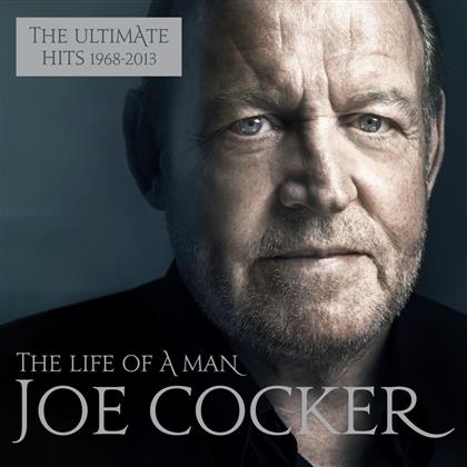 Joe Cocker - The Life Of A Man: The Ultimate Hits 1968-2013 (2 CDs)