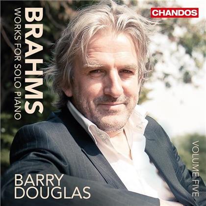 Johannes Brahms (1833-1897) & Barry Douglas - Klavierwerke Vol.5