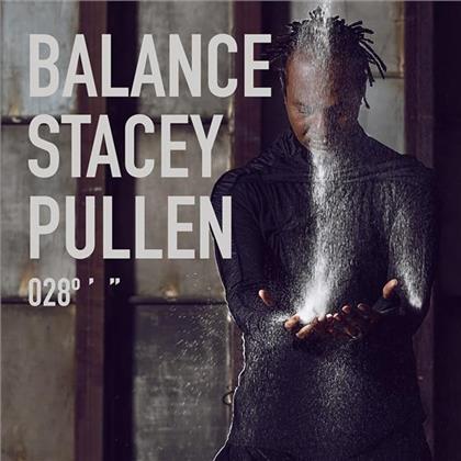 Stacey Pullen - Balance 028 (2 CDs + Digital Copy)