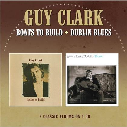 Guy Clark - Boats To Build/Dublin Blues