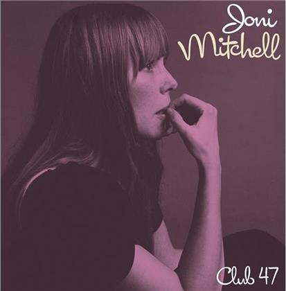 Joni Mitchell - Club 47