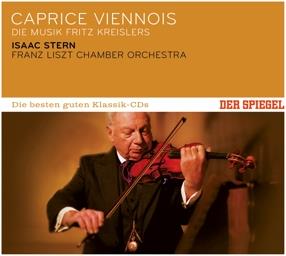 Fritz Kreisler (1875-1962), Isaac Stern & Franz Liszt Chamber Orchestra - Caprice Viennois - Die Musik Fritz Kreislers - Der Spiegel: Die Besten Der Guten Klassik CD's