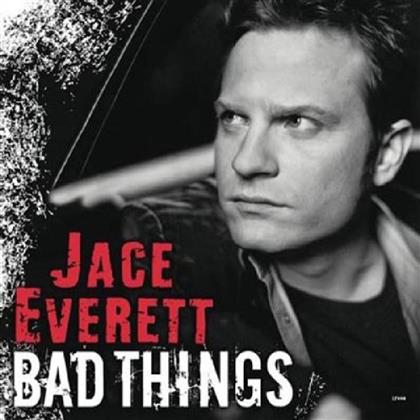 Jace Everett - Bad Things (12" Maxi)