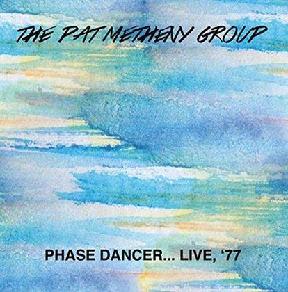 Pat Metheny - Phase Dancer...Live,1977