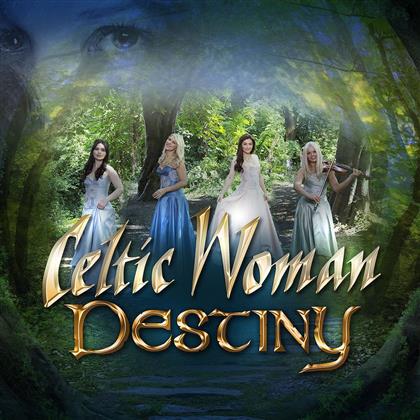 Celtic Woman - Destiny - 19 Tracks