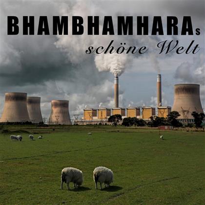 Bhambhamhara - Bhambhamharas Schöne Welt