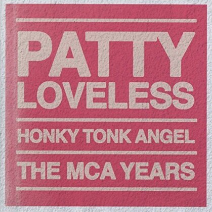 Patty Loveless - Honky Tonk Angel (New Version, 2 CDs)