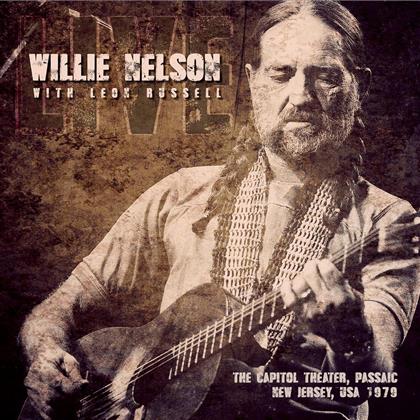 Willie Nelson & Leon Russell - Capitol Theater, Passaic (2 CDs)