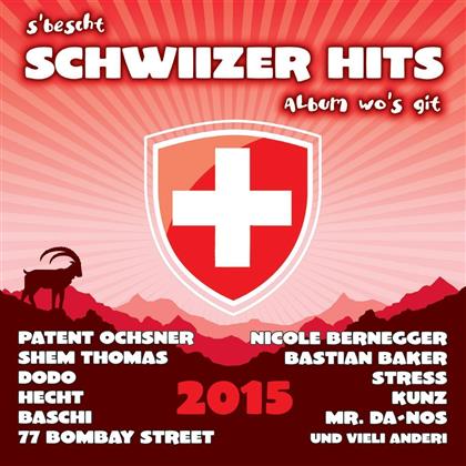 S'bescht Schwiizer Hits Album Wo's Git - Various 2015