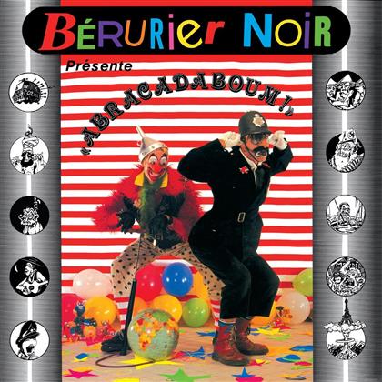 Bérurier Noir - Abracadaboum (2015 Version, LP)