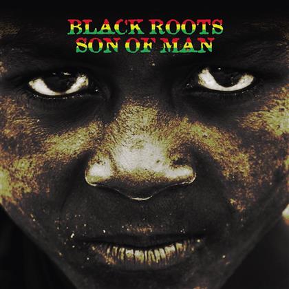 Black Roots - Son Of Man