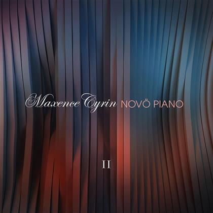 Maxence Cyrin - Novö Piano 2