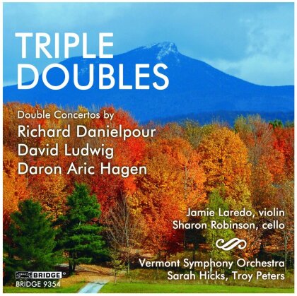 Richard Danielpour, David Ludwig (*1974), Daron Aric Hagen, Sarah Hicks, Troy Peters, … - Triple Doubles - Double Concertos