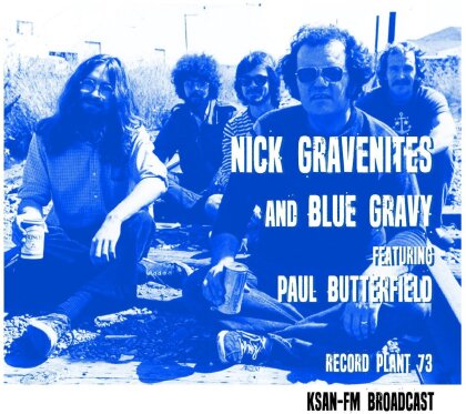 Nick Gravenites, Blue Gravy feat. Paul Butterfield - Record Plant '73