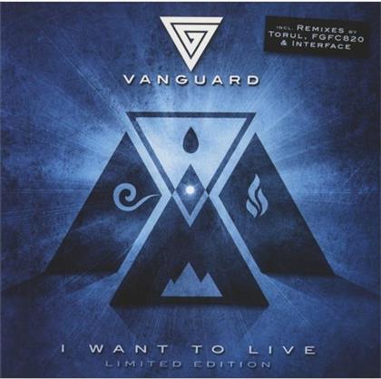 Vanguard - I Want To Live