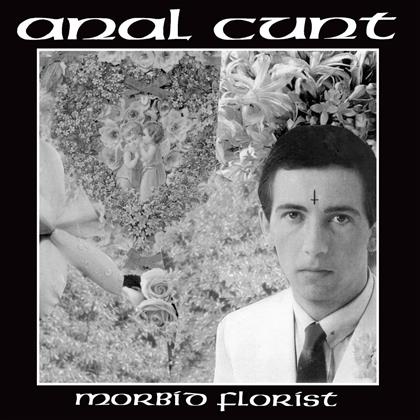 Anal Cunt - Morbid Florist (LP)