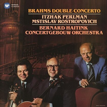 Johannes Brahms (1833-1897), Bernard Haitink, Itzhak Perlman, Mstislav Rostropovitsch & Concertgebow Orchestra - Double Concerto