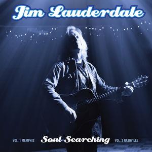 Jim Lauderdale - Soul Searching: Vol 1. Memphis / Vol 2. Nashville (2 CDs)
