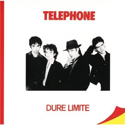 Telephone - Dure Limite (New Version)