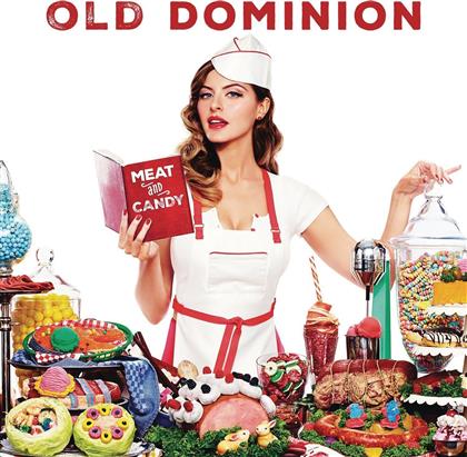 Old Dominion - Meat & Candy
