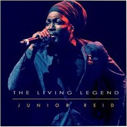 Junior Reid - Living Legend