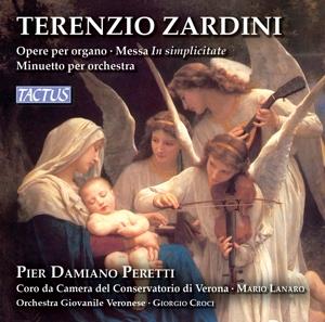 Peretti Pier Damiano & Terenzio Zardini - Orgelwerke - Opere Per Organo, Messa In Simplicitate, Minuetto Per Orchestra