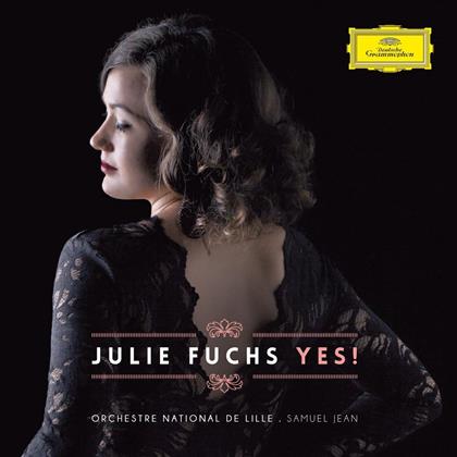 Julie Fuchs - Yes