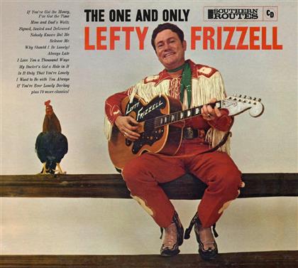 Lefty Frizzell - The One And Only EP (Expanded Edition)