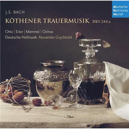 Alexander Grychtolik, Johann Sebastian Bach (1685-1750) & Deutsche Hofmusik - Köthener Trauermusik Bwv 244a