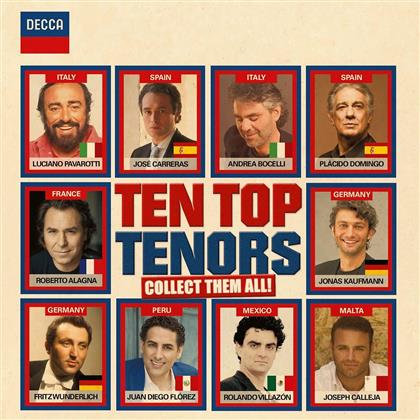 Luciano Pavarotti, José Carreras, Plácido Domingo, Roberto Alagna, Jonas Kaufmann, … - Ten Top Tenors - Collect Them All (2 CDs)