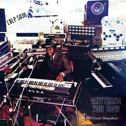 William Onyeabor - Anything You Sow (LP)