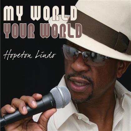 Hopeton Lindo - My World Your World