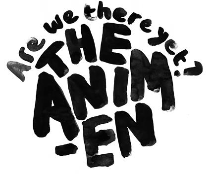 The Animen - Are We There Yet ?