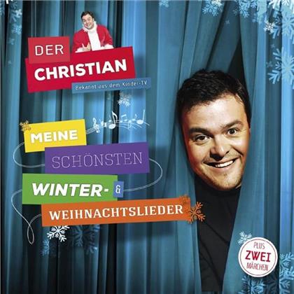 Christian - Meine Schönsten Winter- & Weihnachtslieder
