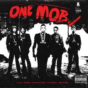 Philthy Rich, Lil Aj, Joe Blow & Mozzy - One Mob