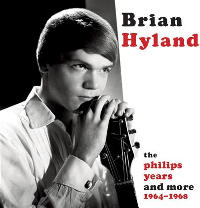 Brian Hyland - Philips Years & More