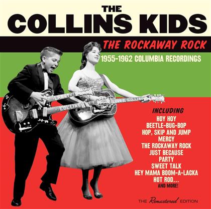 The Collins Kids - Rockaway Rock 1955-1962
