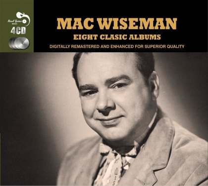 Mac Wiseman - 8 Classic Albums (Digipack, 4 CDs)