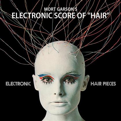 Mort Garson - Electric Hair Pieces