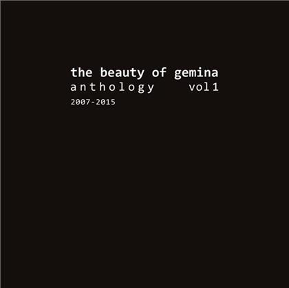 The Beauty Of Gemina - Anthology 1 - 2007-2015