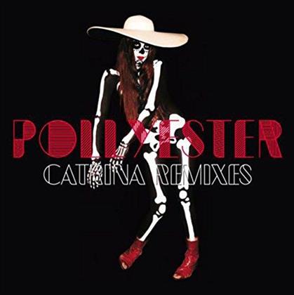 Pollyester - Catrina Remixes (12" Maxi)