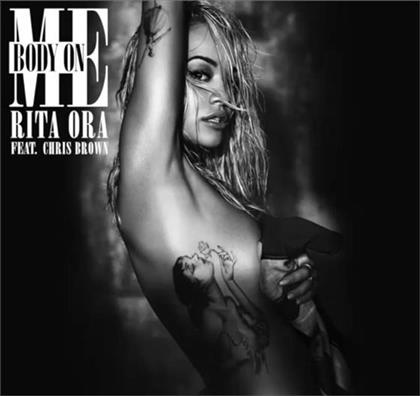 Rita Ora feat. Chris Brown - Body On Me