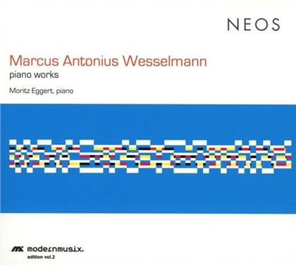 Marcus Antonius Wesselmann & Moritz Eggert - Klavierwerke