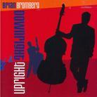 Brian Bromberg - Downright Upright (Japan Edition)