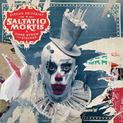 Saltatio Mortis - Zirkus Zeitgeist - Ohne Strom Und Stecker (Deluxe Edition, 2 CDs)