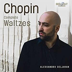 Frédéric Chopin (1810-1849) & Alessandro Deljavan - Complete Waltzes