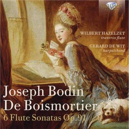 Wilbert Hazelzet, Gerard de Wit & Joseph Bodin de Boismortier (1691-1755) - 6 Flute Sonatas Op.91