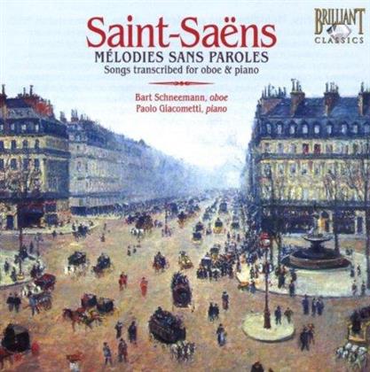Camille Saint-Saëns (1835-1921), Bart Schneemann & Paolo Giacometti - Melodies Sans Paroles