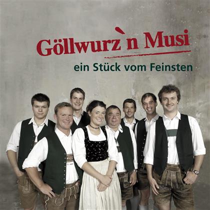 Göllwurz'n Musi - Ein Stück Vom Feinsten