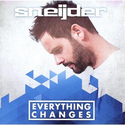 Sneijder - Everything Changes